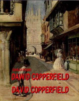 Dawid Copperfield - Чарльз Диккенс