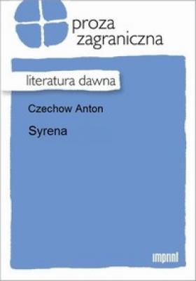 Syrena - Антон Чехов