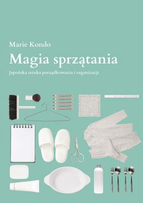 Magia sprzątania - Мари Кондо