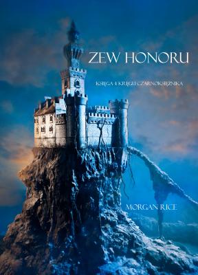 Zew Honoru  - Морган Райс