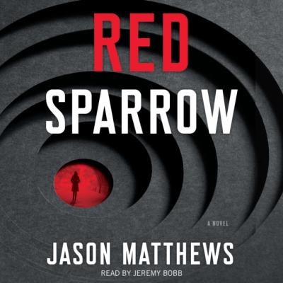 Red Sparrow - Jason  Matthews