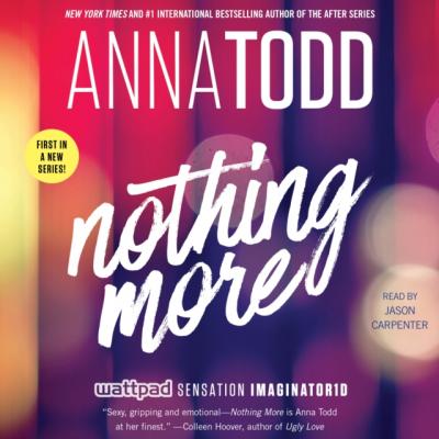 Nothing More - Анна Тодд