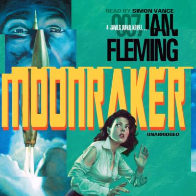 Moonraker - Ian  Fleming