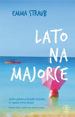 Lato na Majorce - Emma  Straub