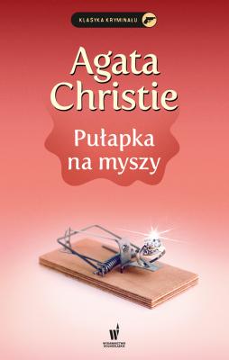 Pułapka na myszy - Agata Christie