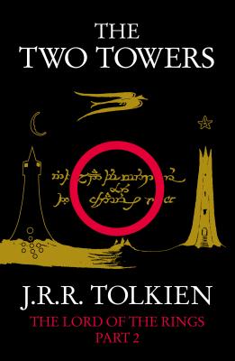 The Two Towers - Джон Роналд Руэл Толкин