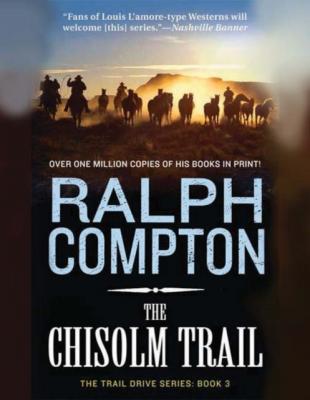 Chisholm Trail - Ralph Compton