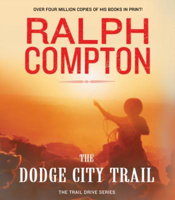 Dodge City Trail - Ralph Compton