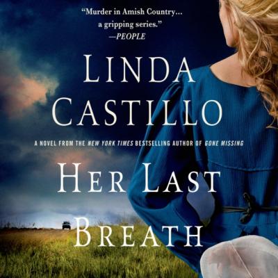 Her Last Breath - Linda  Castillo