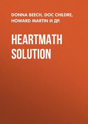 HeartMath Solution - Doc Childre