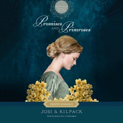 Promises and Primroses - Josi S. Kilpack