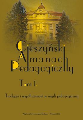„Cieszyński Almanach Pedagogiczny”. T. 1: Tradycja i współczesność w myśli pedagogicznej - Отсутствует