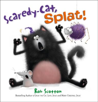 Scaredy-Cat, Splat! - Rob Scotton
