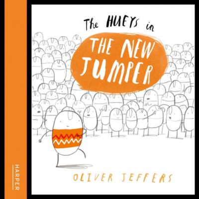 Hueys - The New Jumper - Oliver  Jeffers
