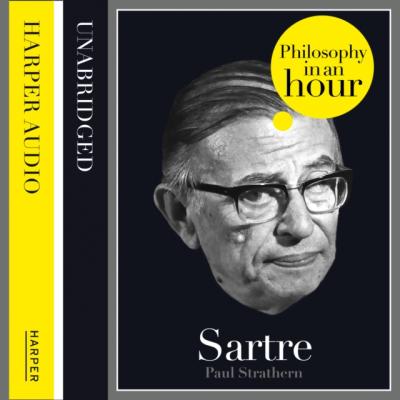 Sartre - Paul  Strathern