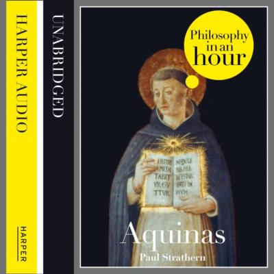 Thomas Aquinas - Paul  Strathern