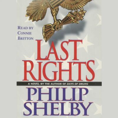Last Rights - Philip Shelby