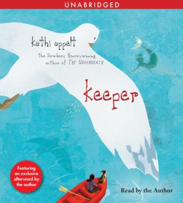 Keeper - Kathi Appelt