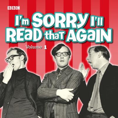 I'm Sorry I'll Read That Again 1 - BBC