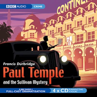 Paul Temple And The Sullivan Mystery - Francis Durbridge