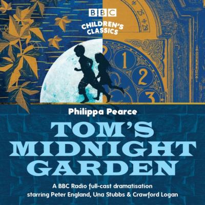 Tom's Midnight Garden - Philippa  Pearce