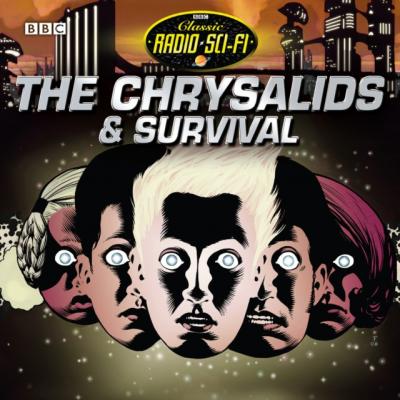 Chrysalids & Survival - John  Wyndham