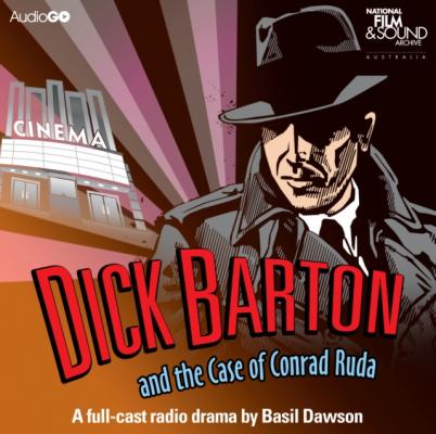 Dick Barton And The Case Of Conrad Ruda - Edward J. Mason