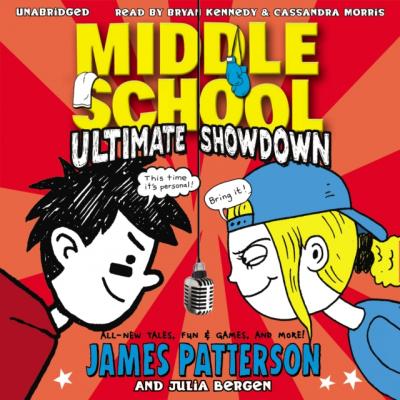 Middle School: Ultimate Showdown - James Patterson