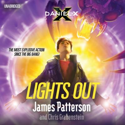 Daniel X: Lights Out - James Patterson