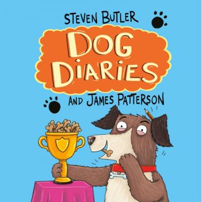 Dog Diaries - James Patterson