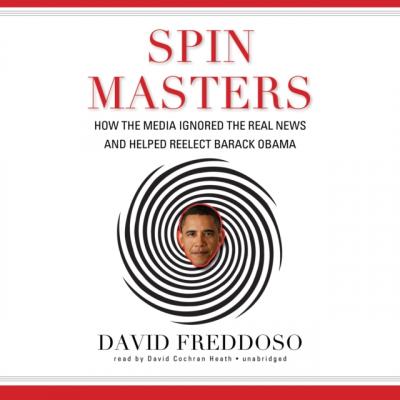 Spin Masters - David Freddoso