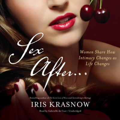 Sex After... - Iris Krasnow
