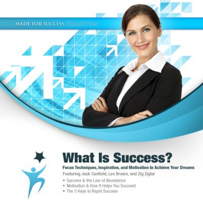 What Is Success? - Made for Success