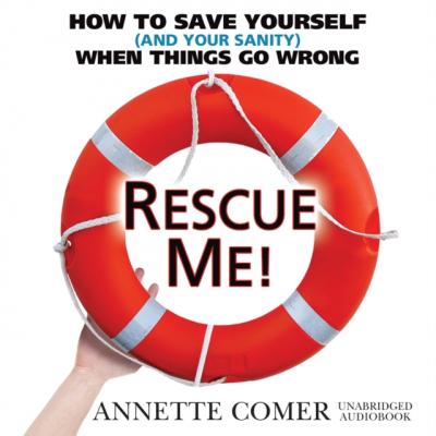 Rescue Me! - Annette Comer