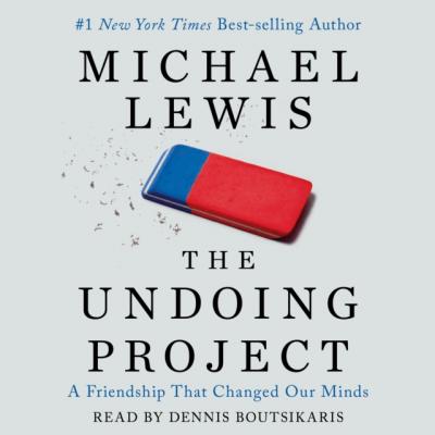 Undoing Project - Michael Lewis