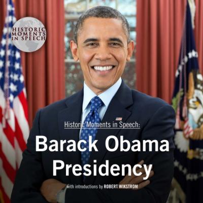 Barack Obama Presidency - the Speech Resource Company