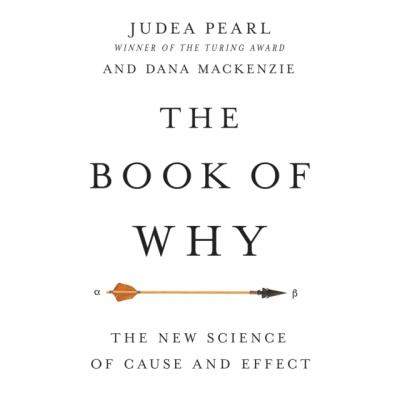 Book of Why - Judea  Pearl