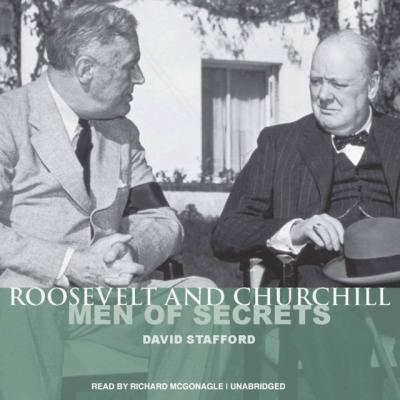 Roosevelt and Churchill - David W. Stafford