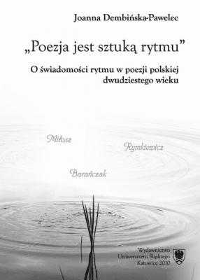Poezja jest sztukÄ… rytmu - Joanna DembiÅ„ska-Pawelec