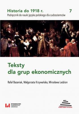 Historia do 1918 r. Teksty dla grup ekonomicznych - RafaÅ‚ Bazaniak