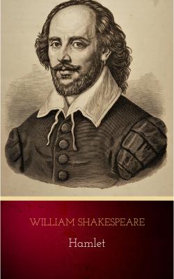 Hamlet - Уильям Шекспир