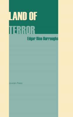 Land of Terror - Edgar Rice  Burroughs
