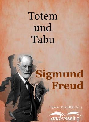 Totem und Tabu - Зигмунд Фрейд