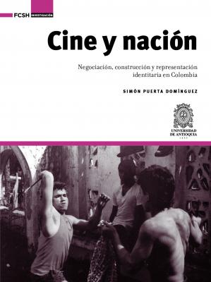 Cine y naciÃ³n - SimÃ³n Puerta DomÃ­nguez