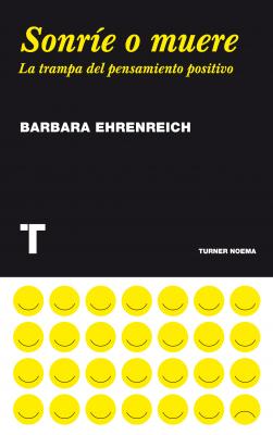 SonrÃ­e o muere - Barbara  Ehrenreich