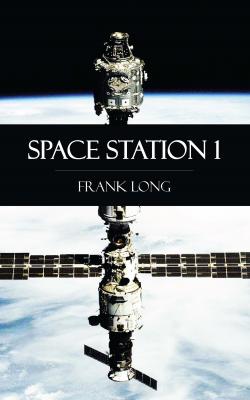 Space Station 1 - Frank Belknap Long