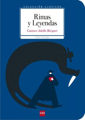 Rimas y Leyendas - Gustavo Adolfo  Becquer