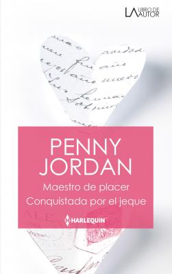 Maestro de placer - Conquistada por el jeque - Penny Jordan