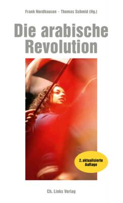 Die arabische Revolution - ÐžÑ‚ÑÑƒÑ‚ÑÑ‚Ð²ÑƒÐµÑ‚