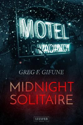 MIDNIGHT SOLITAIRE - Greg F. Gifune